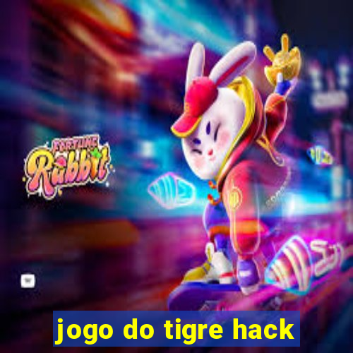 jogo do tigre hack